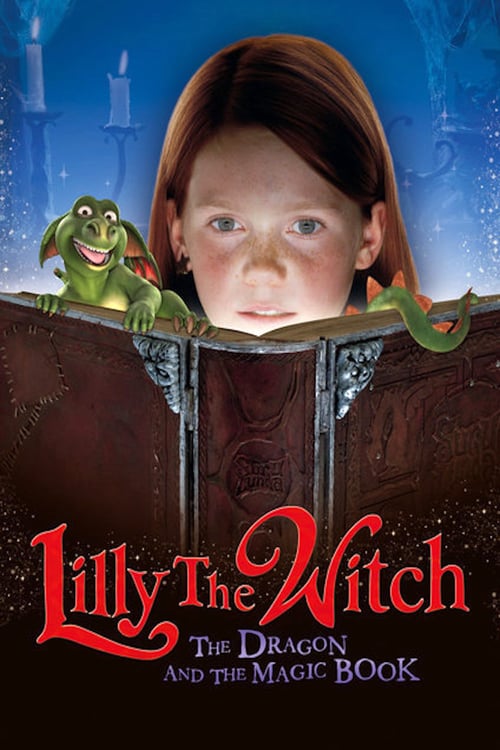 Lilly the Witch The Dragon and the Magic Book Lilly the Witch The Dragon and the Magic Book