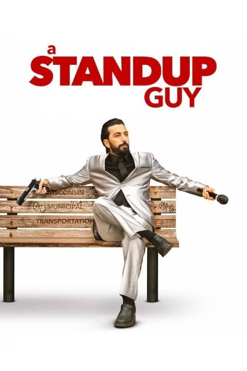 A Stand Up Guy A Stand Up Guy